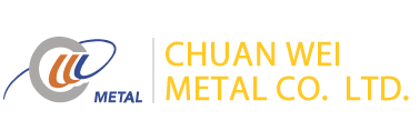CHUAN WEI METAL CO., LTD.
